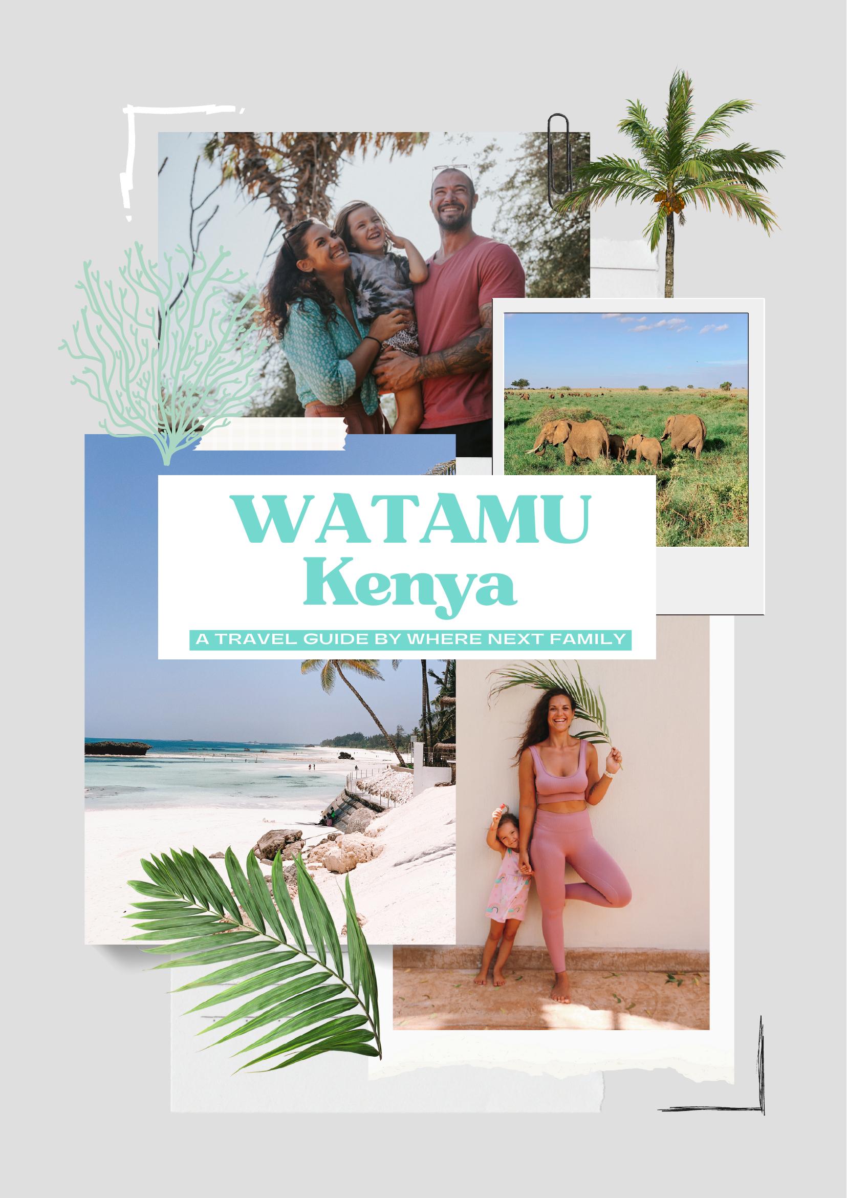 Watamu Kenya Ultimate Travel Guide (Instant Download)